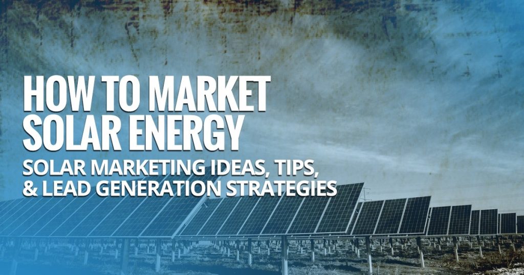 How To Market Solar